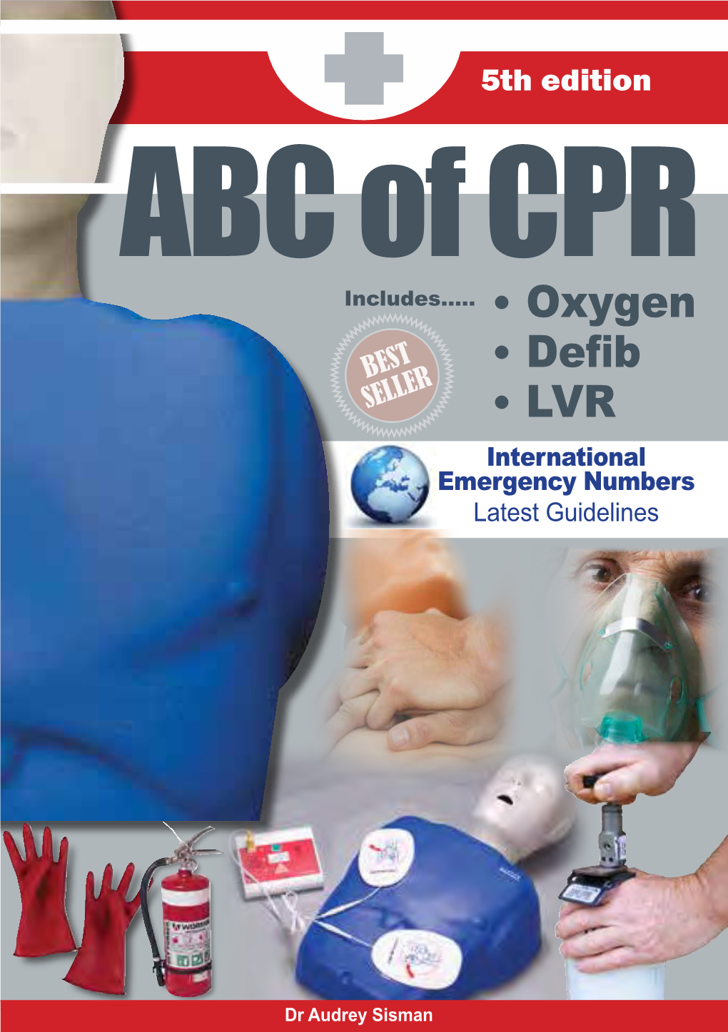 ABC of CPR Includes