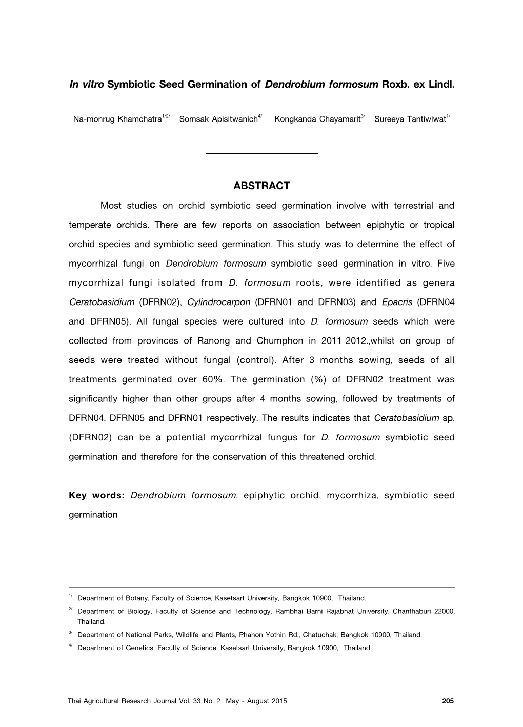 In Vitro Symbiotic Seed Germination of Dendrobium Formosum Roxb. Ex Lindl