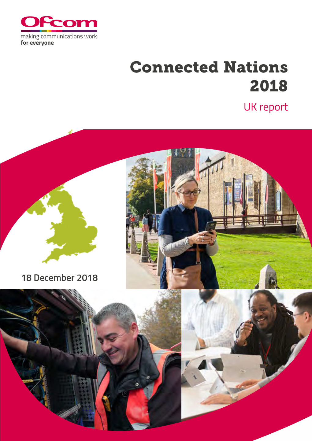 Connected Nations 2018: UK Report