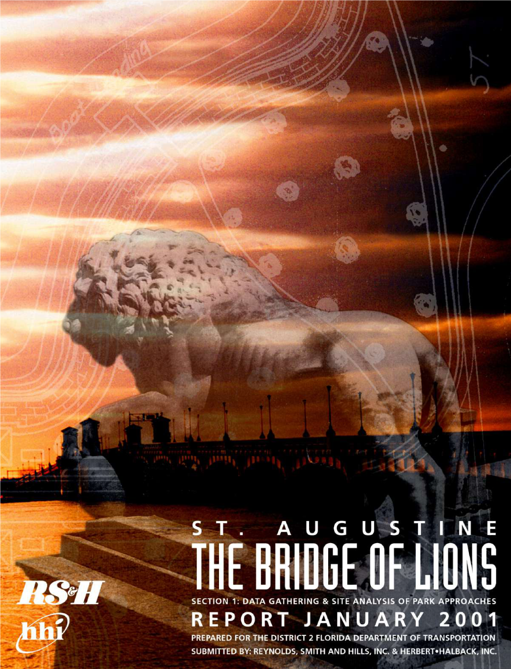 Bridge of Lions Historical Data Gathering & Site Analysis