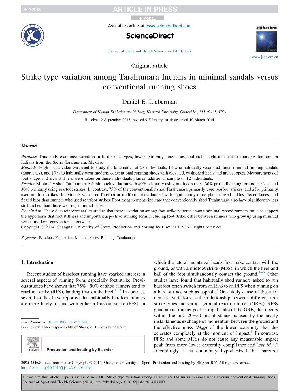 Strike Type Variation Among Tarahumara Indians in Minimal Sandals Versus Conventional Running Shoes