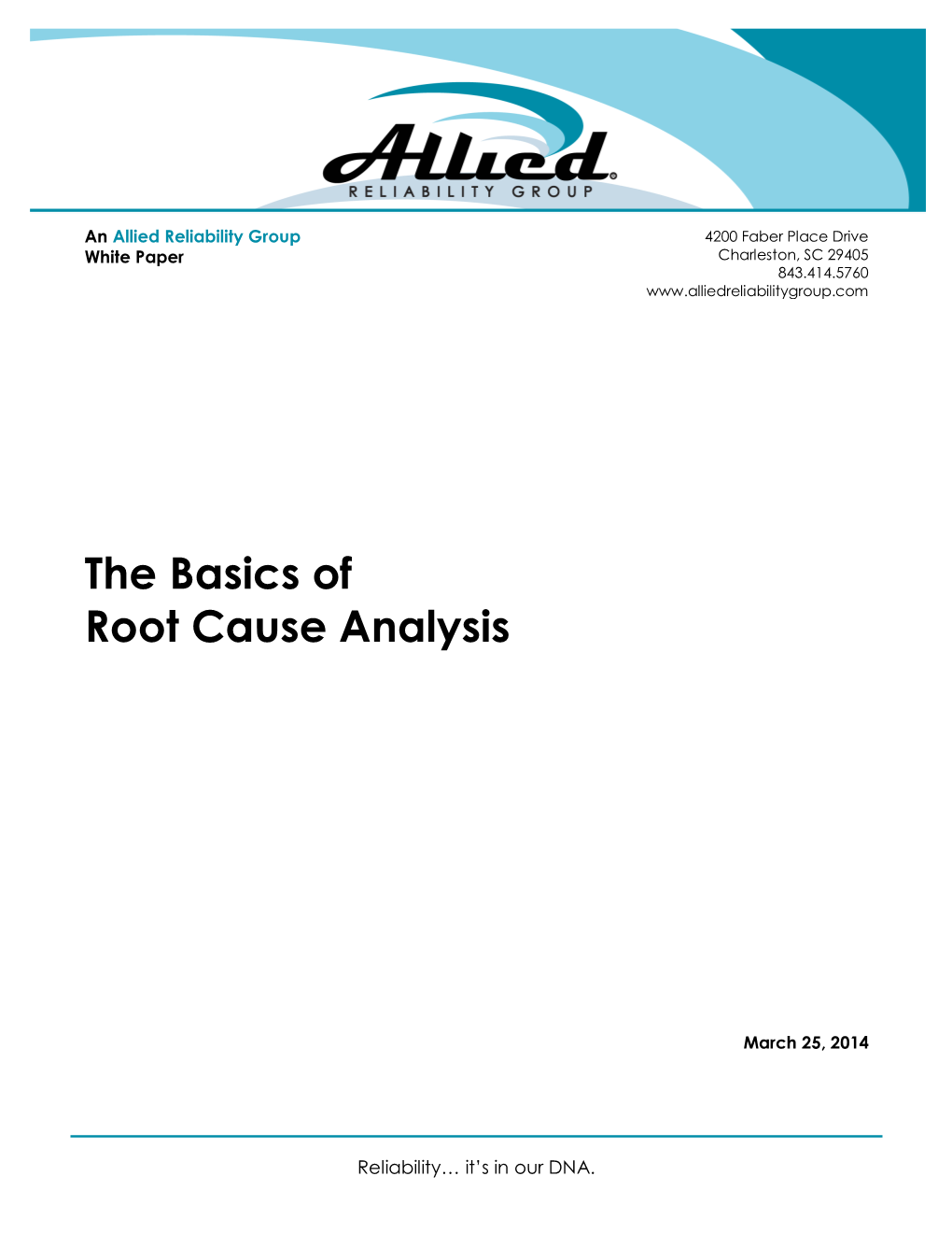 The Basics of Root Cause Analysis