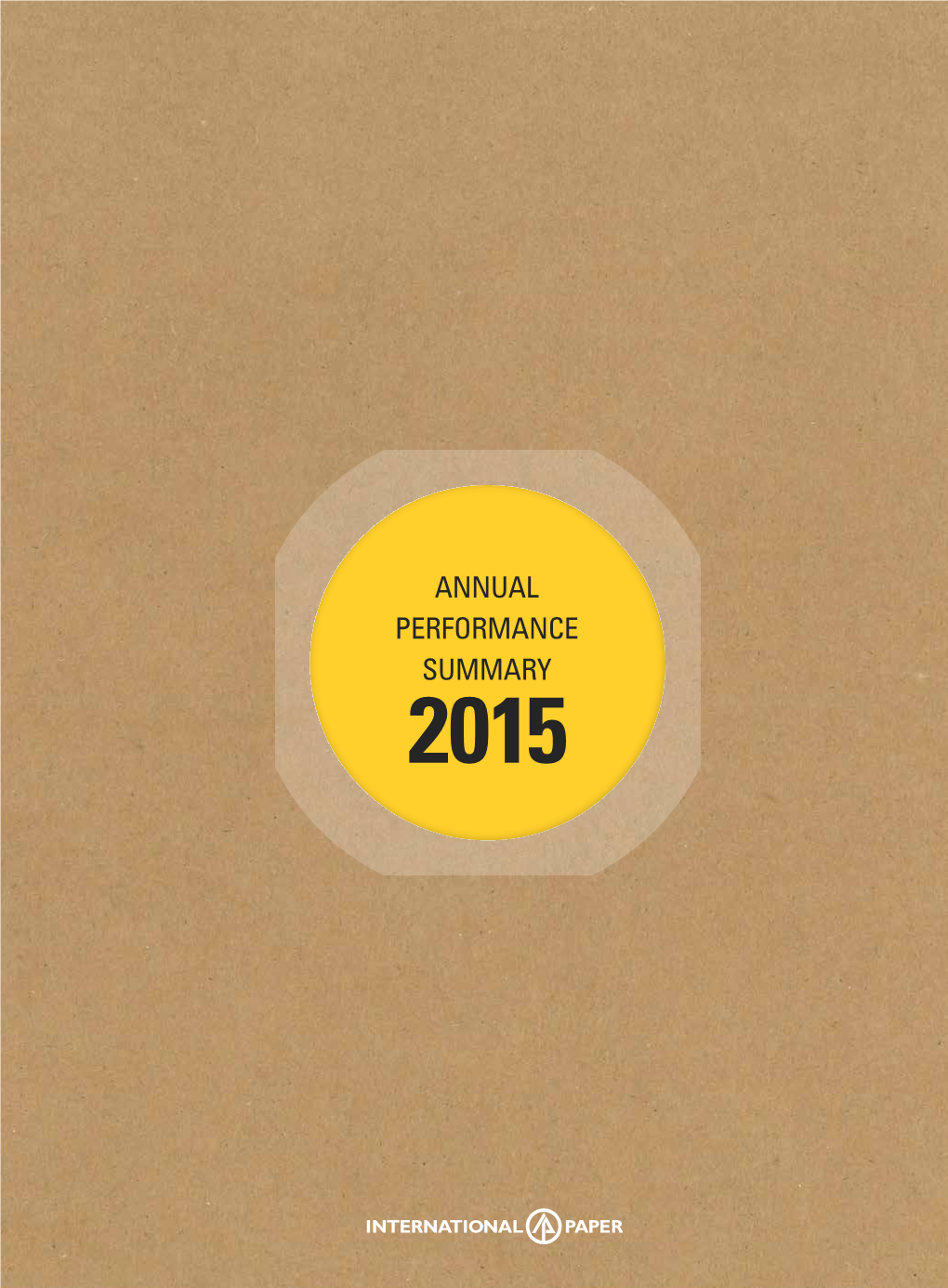 Annual Performance Summary 2015 Track Record of Strong Performance