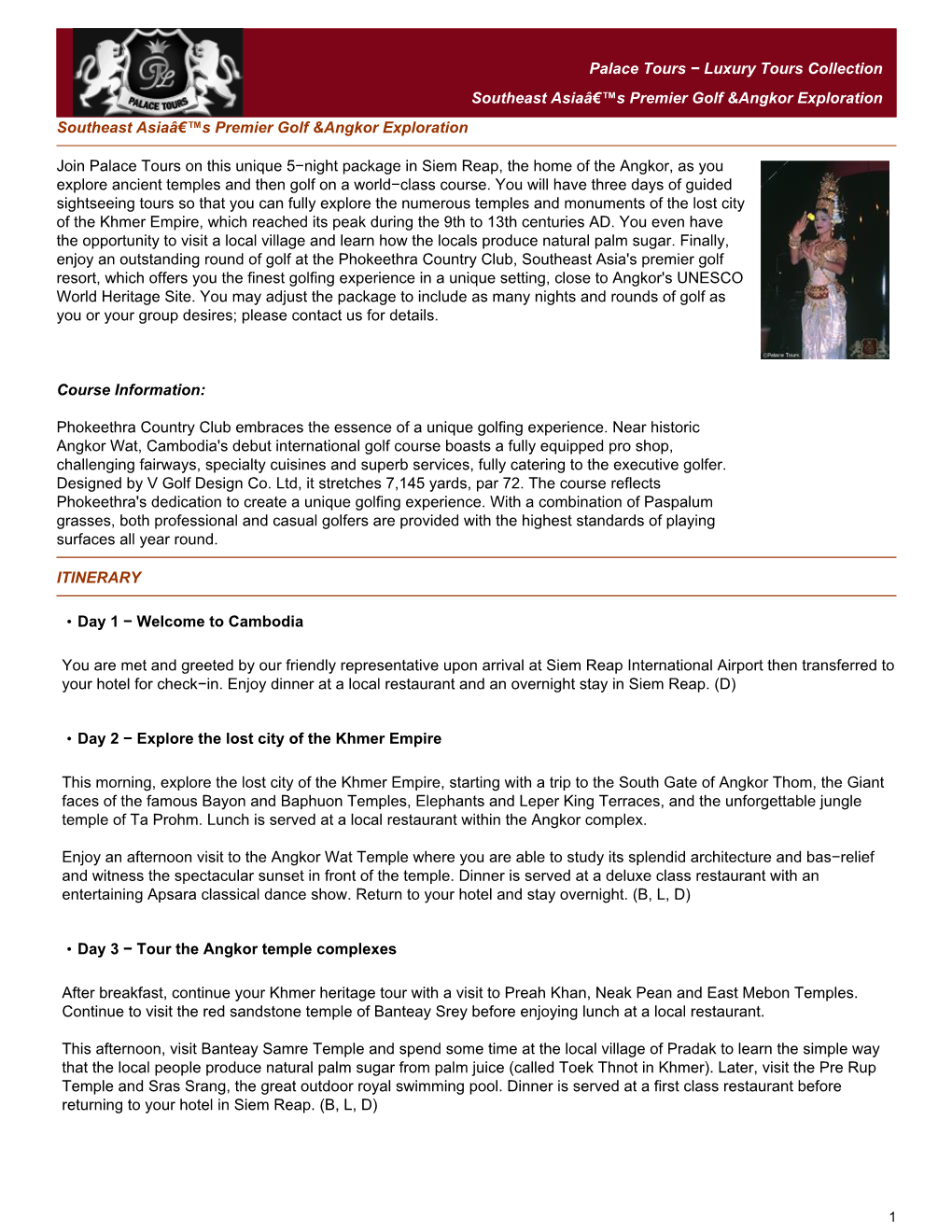 Palace Tours − Luxury Tours Collection Southeast Asiaâ€™S Premier Golf &Angkor Exploration Southeast Asiaâ€™S Premier Golf &Angkor Exploration