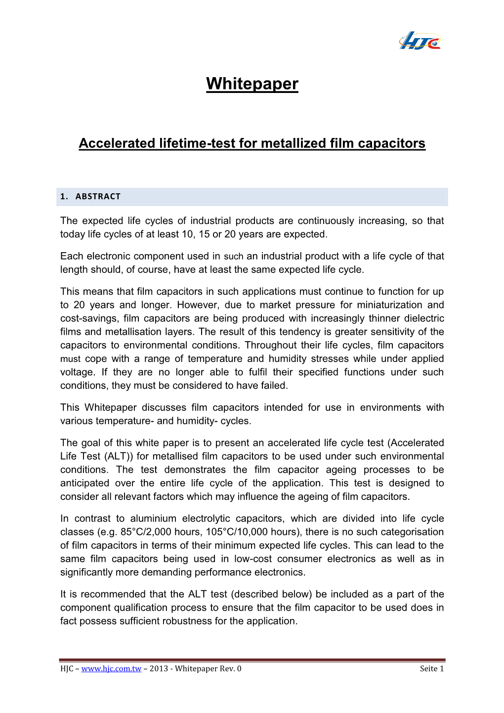 Accelerated Lifetime-Test for Metallized Film Capacitors