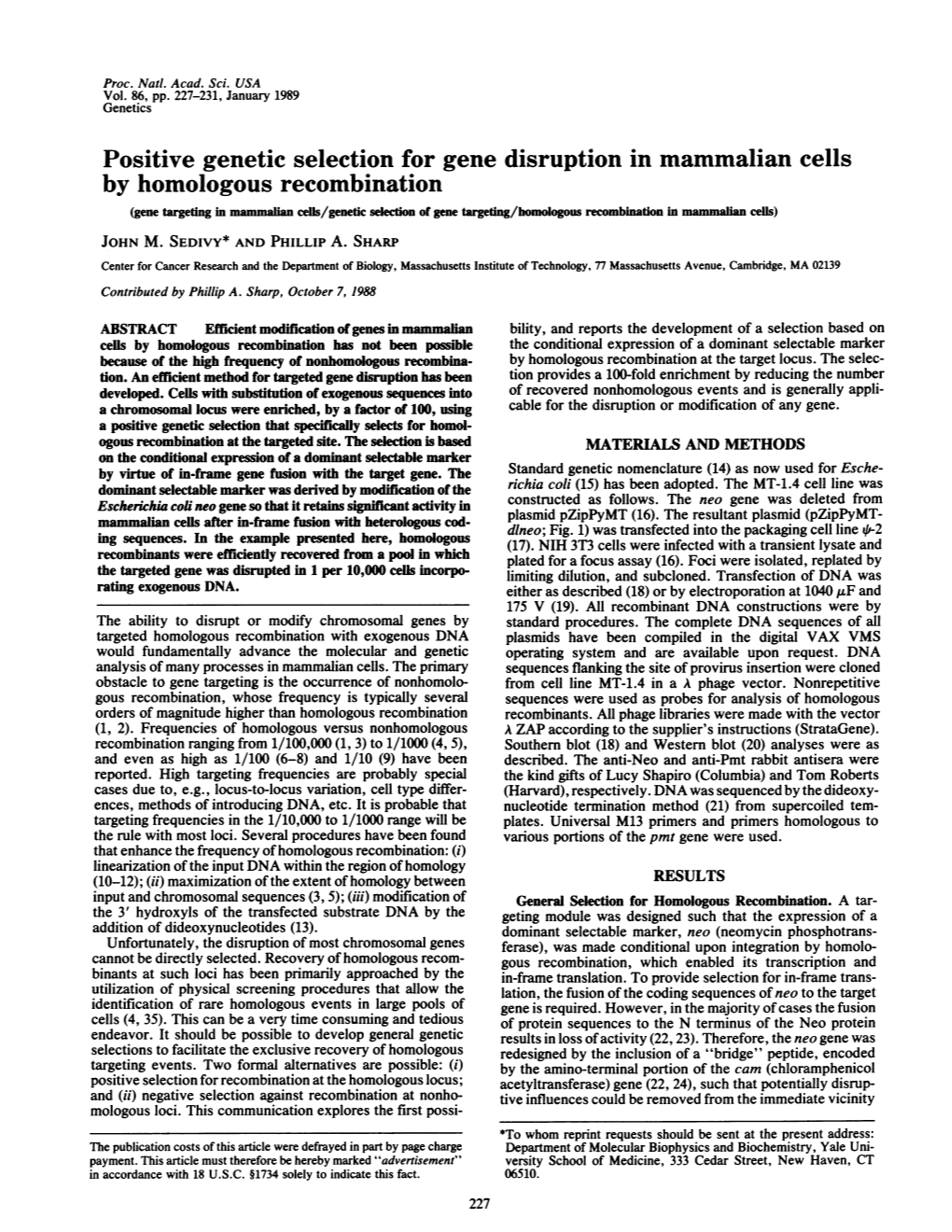 Positive Genetic Selection for Gene Disruption in Mammalian Cells by Homologous Recombination