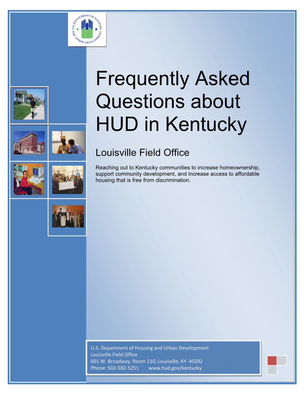 Frequently Asked Questions About HUD in Kentucky