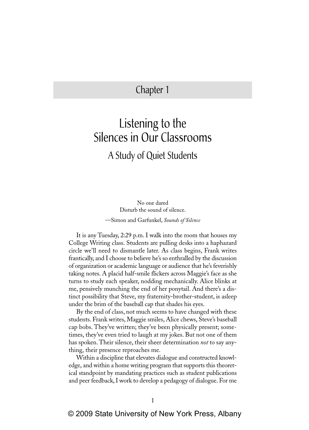 Listening to the Silences in Our Classrooms a Study of Quiet Students