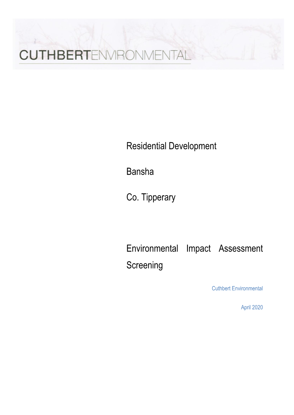 Residential Development Bansha Co. Tipperary Environmental Impact