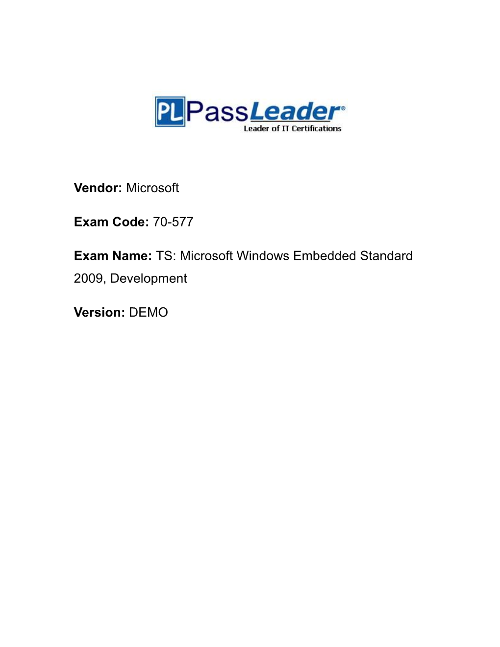 Microsoft Windows Embedded Standard 2009, Development