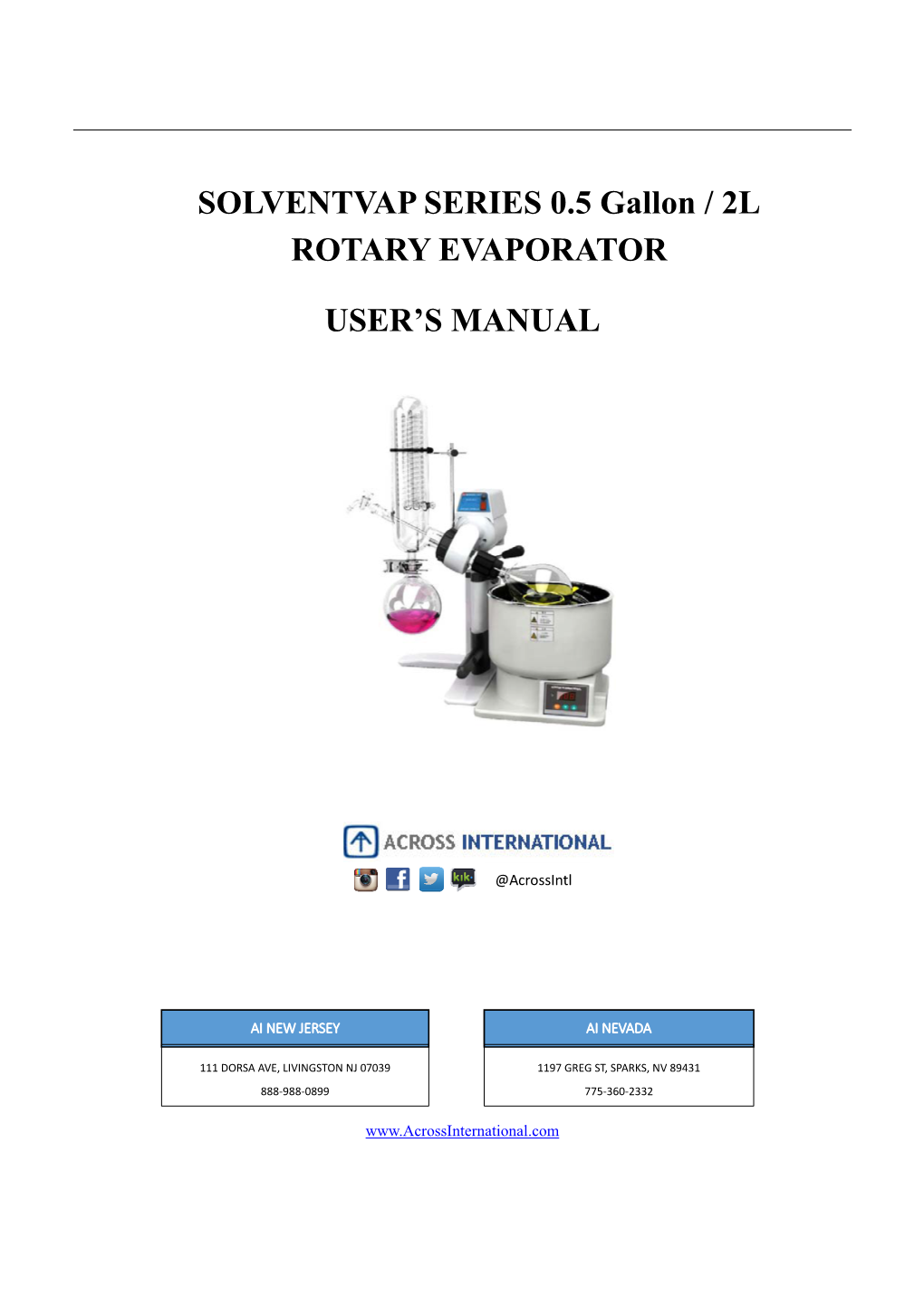 SOLVENTVAP SERIES 0.5 Gallon / 2L ROTARY EVAPORATOR USER's MANUAL