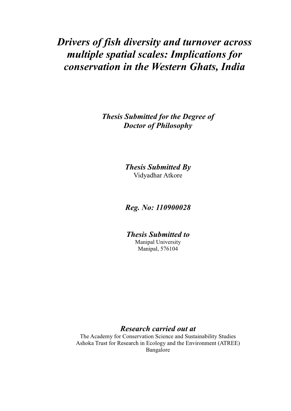 Drivers of Fish Diversity and Turnover Across Multiple Spatial Scales: Implications for Conservation in the Western Ghats, India