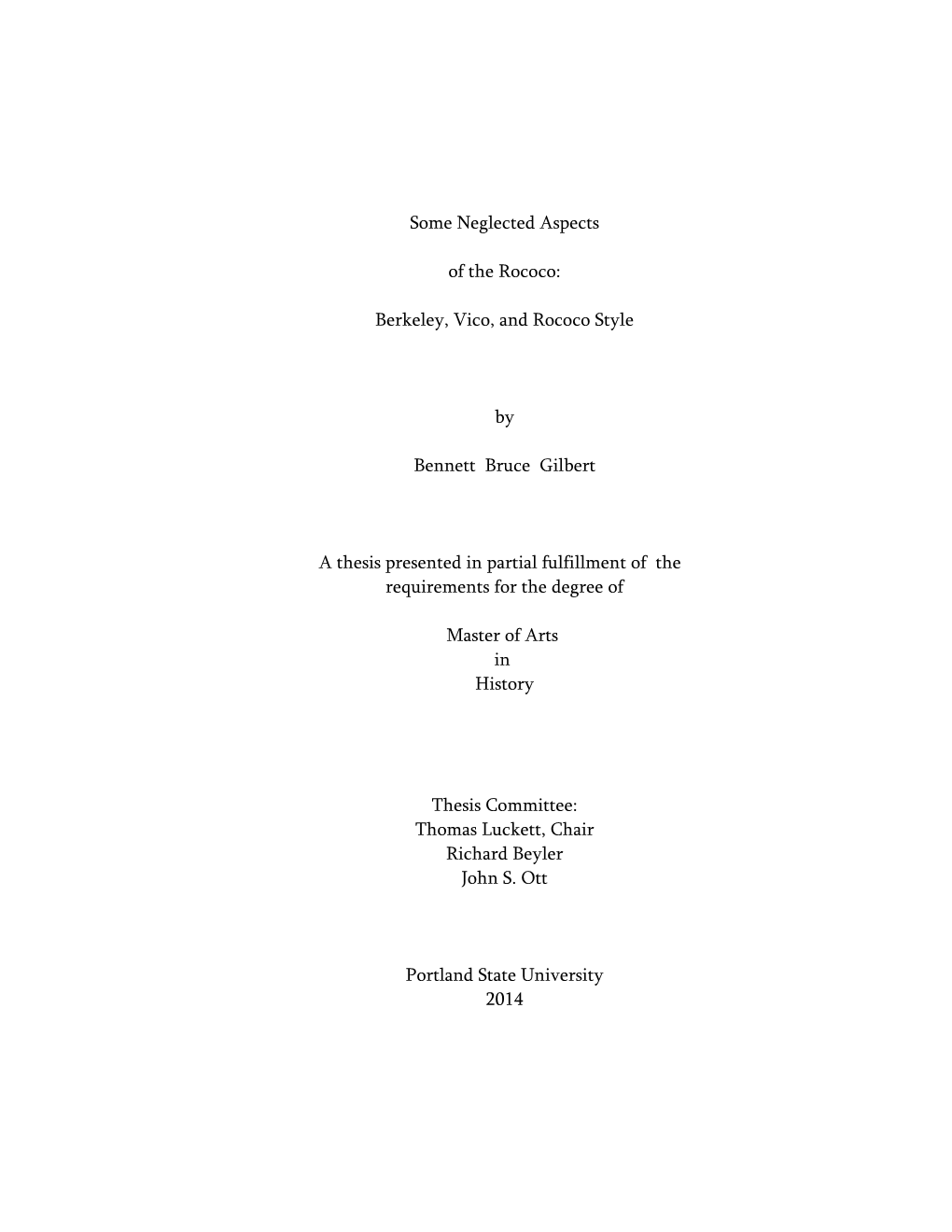 Berkeley, Vico, and Rococo Style by Bennett Bruce Gilbert a Thesis Presented in Partial