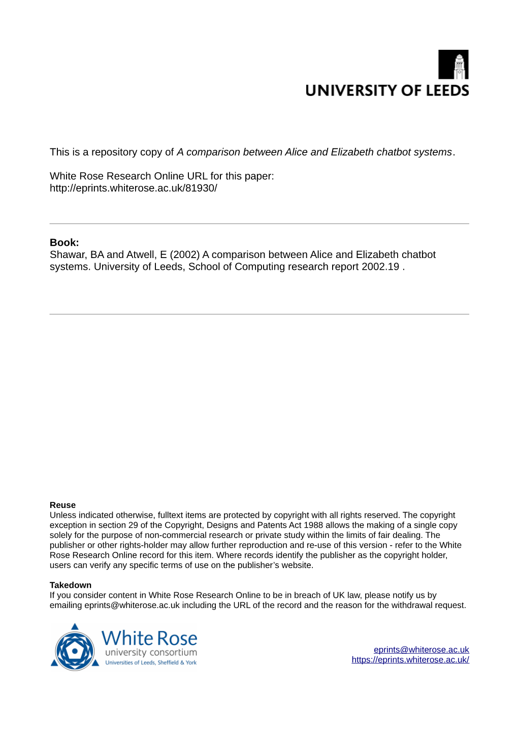 A Comparison Between Alice and Elizabeth Chatbot Systems