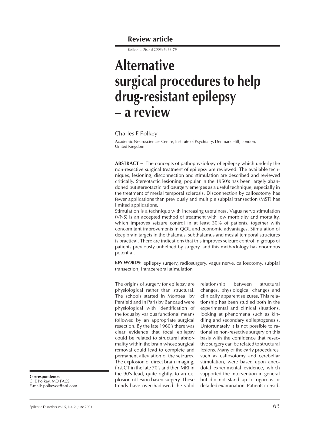 Alternative Surgical Procedures to Help Drug-Resistant Epilepsy – a Review