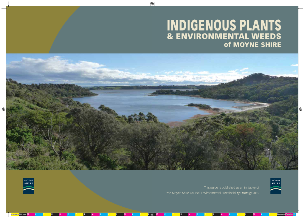 Indigenous Plants and Environmental Weeds of Moyne Shire 2014 (2Nd Edition)