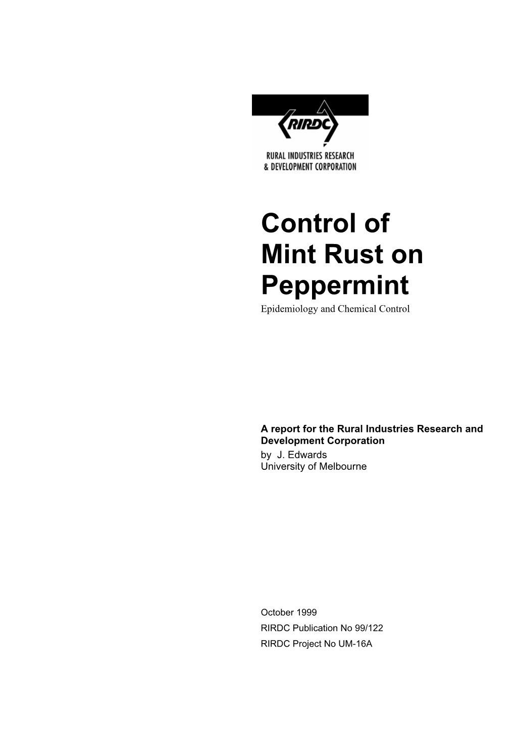 Control of Mint Rust on Peppermint Epidemiology and Chemical Control