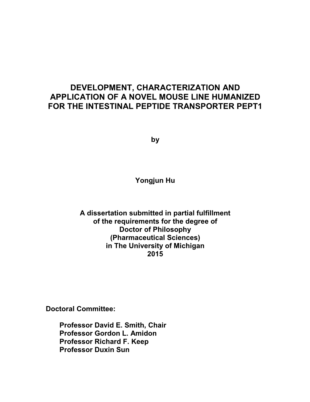 Development, Characterization and Application of a Novel Mouse Line Humanized for the Intestinal Peptide Transporter Pept1