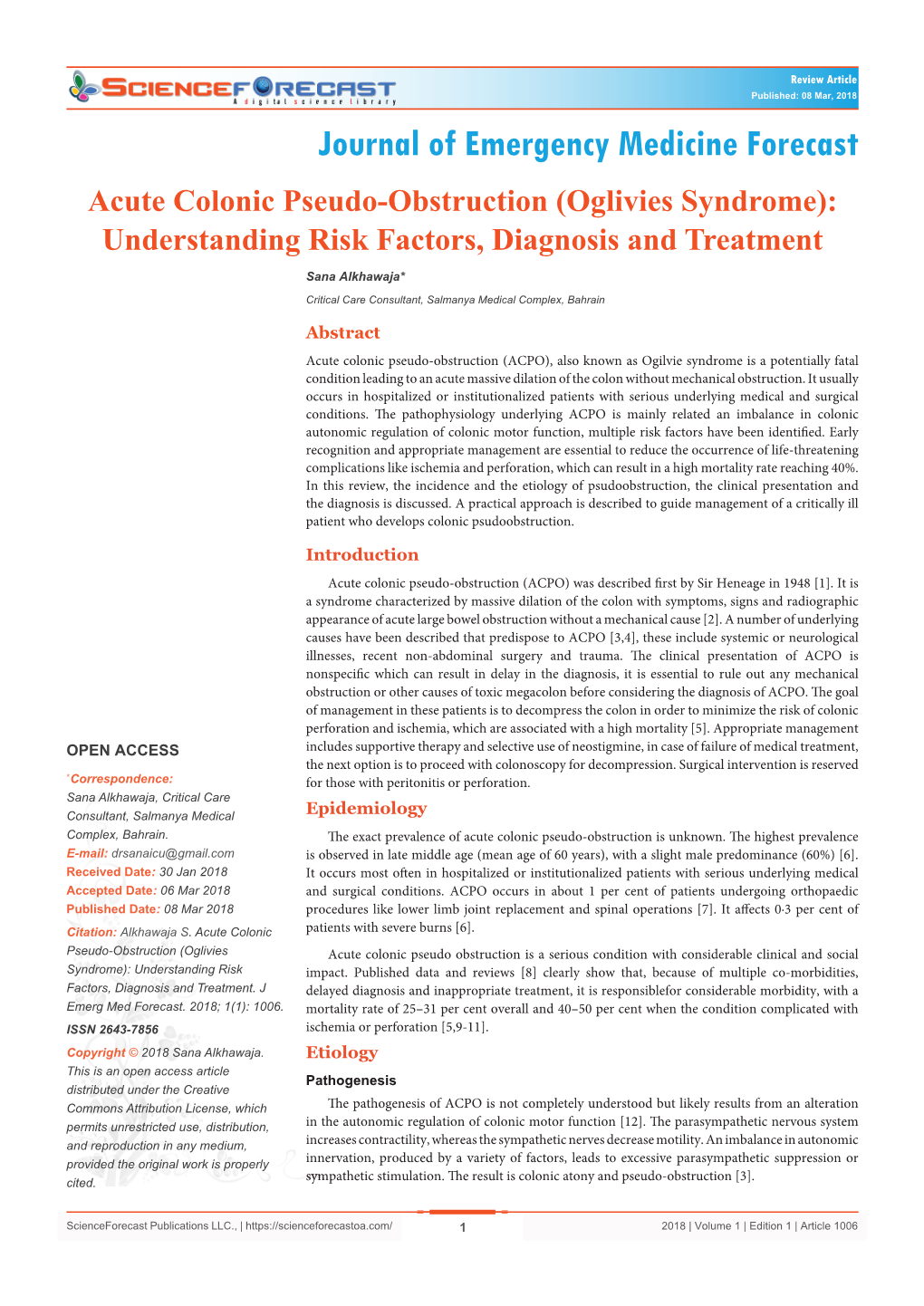 Acute Colonic Pseudo-Obstruction (Oglivies Syndrome): Understanding Risk Factors, Diagnosis and Treatment