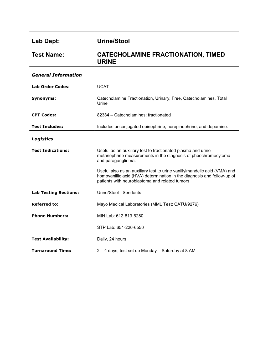 Catecholamine Fractionation, Timed Urine