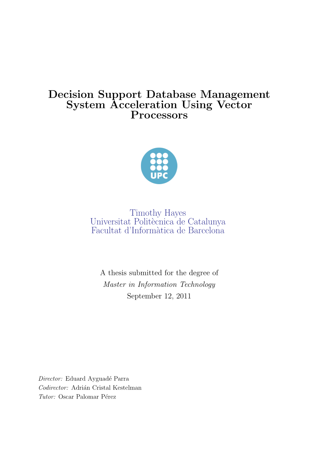 Decision Support Database Management System Acceleration Using Vector Processors