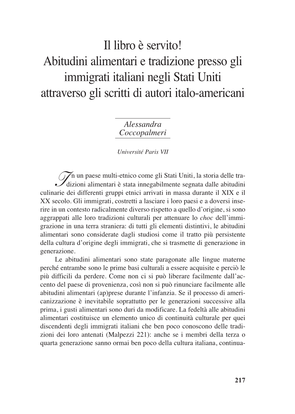 Abitudini Alimentari E Tradizione Presso Gli Immigrati Italiani Negli Stati Uniti Attraverso Gli Scritti Di Autori Italo-Americani