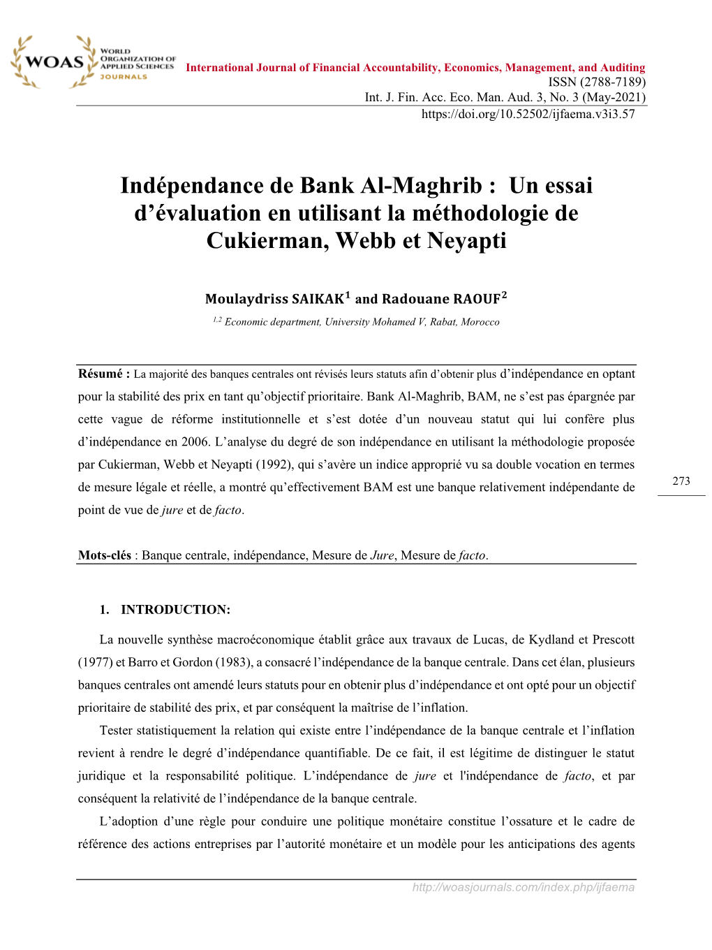 Indépendance De Bank Al-Maghrib : Un Essai D'évaluation En Utilisant La Méthodologie De Cukierman, Webb Et Neyapti