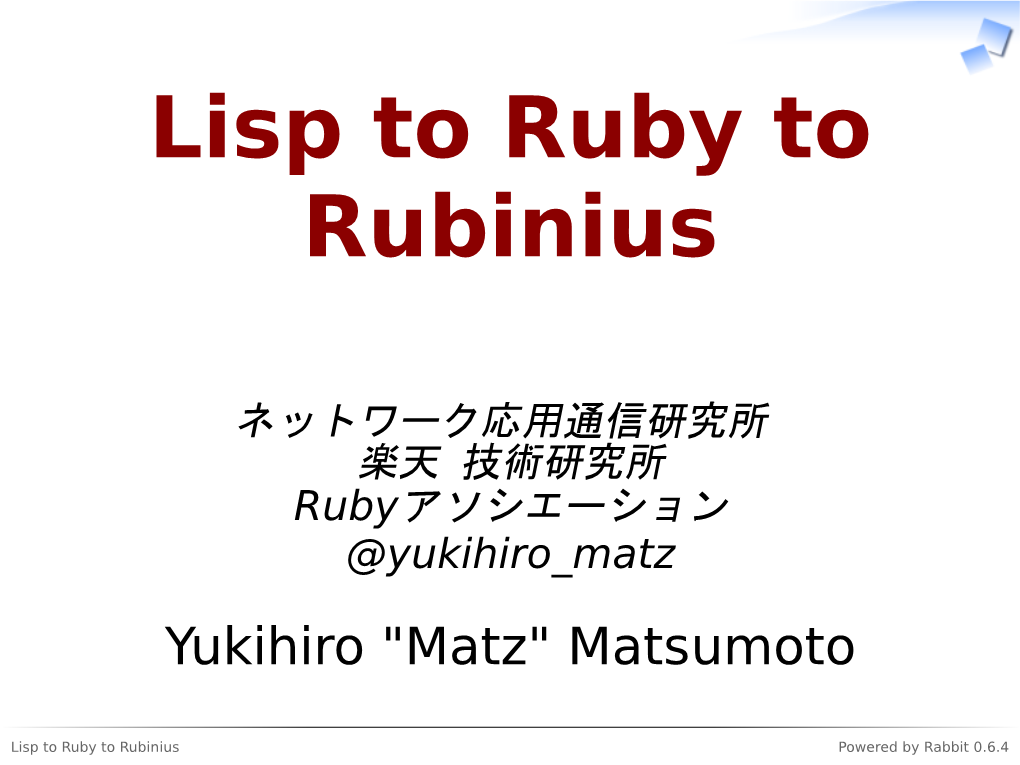 Lisp to Ruby to Rubinius