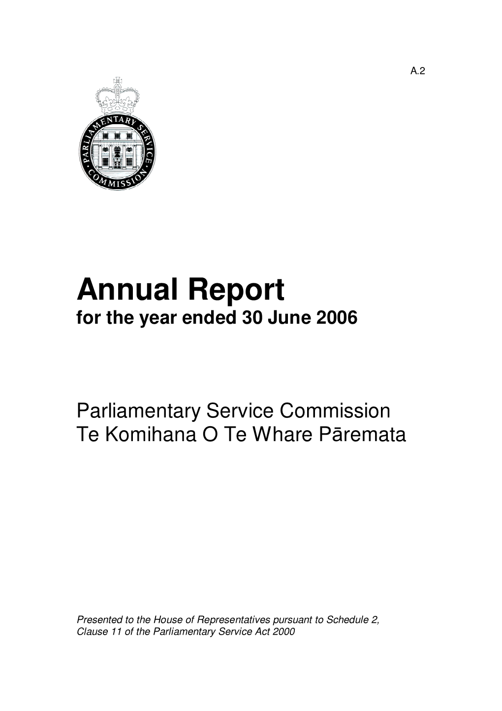 Annual Report for the Year Ended 30 June 2006