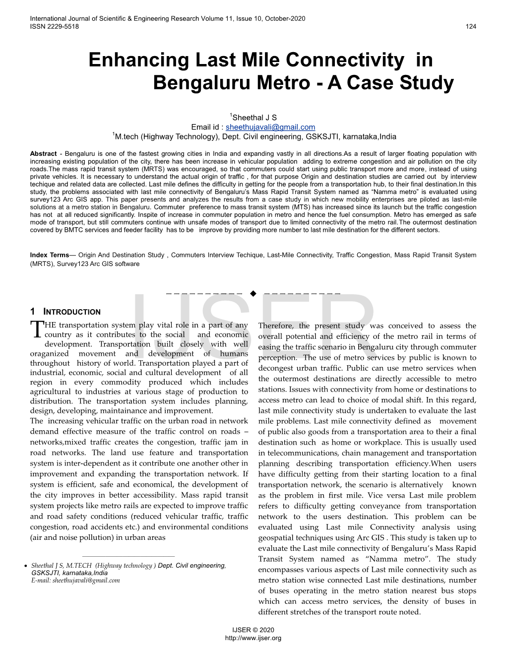 Enhancing Last Mile Connectivity in Bengaluru Metro - a Case Study