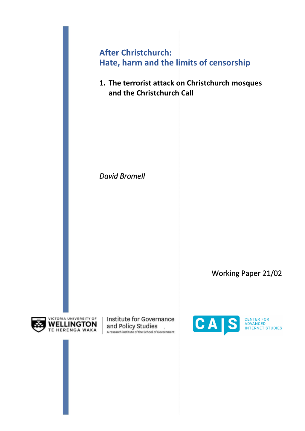 After Christchurch: Hate, Harm and the Limits of Censorship