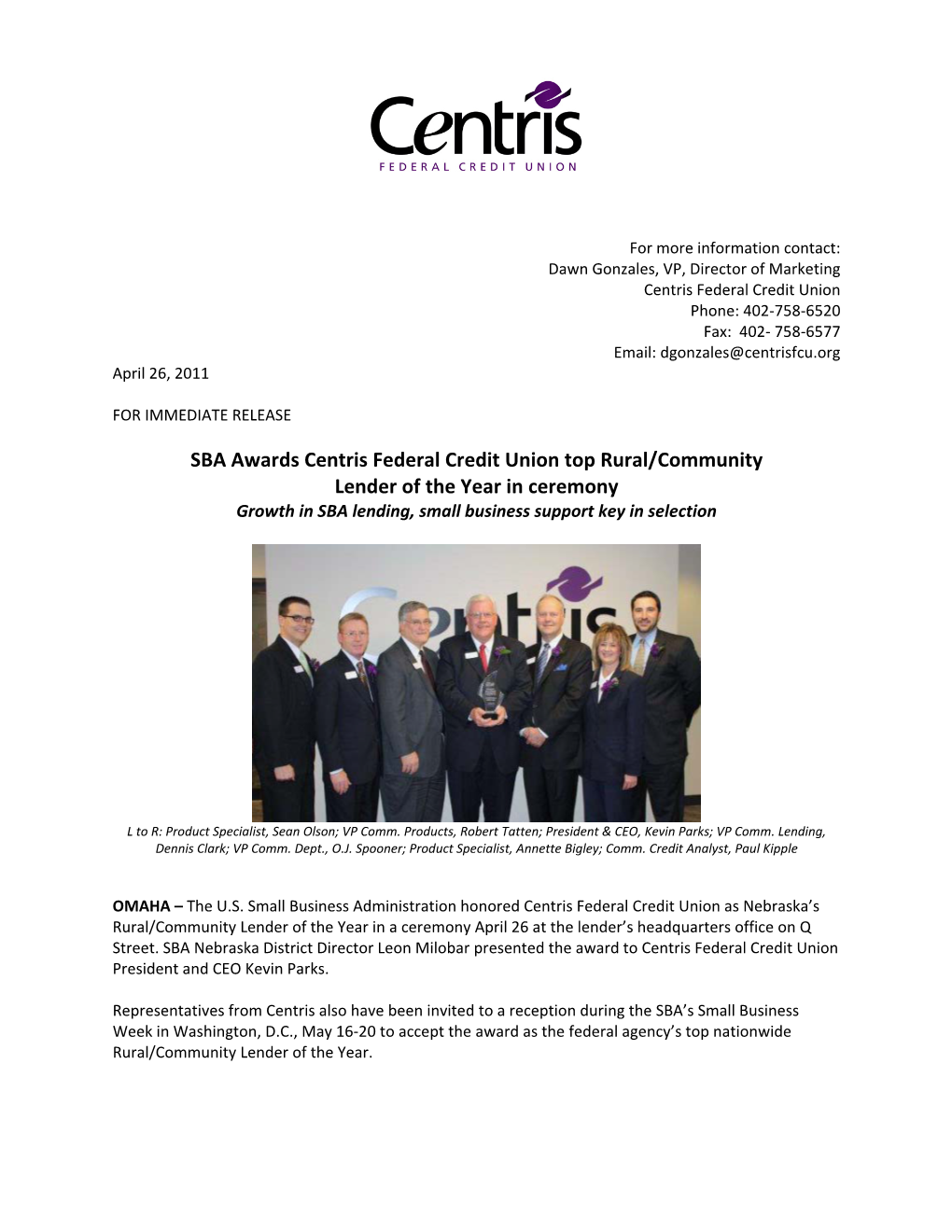 SBA Awards Centris Top Rural-Community Lender of the Year