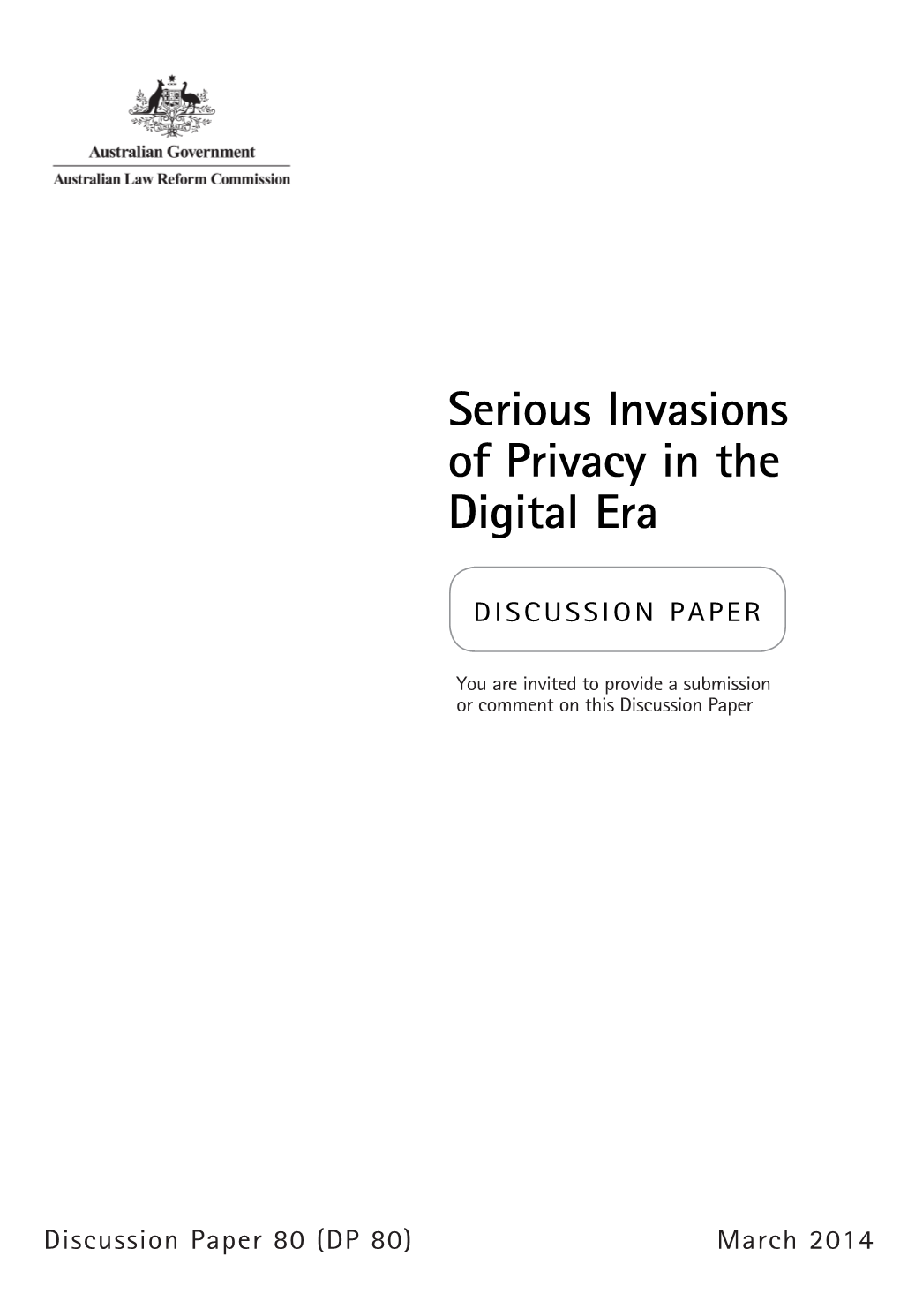 Serious Invasions of Privacy in the Digital Era