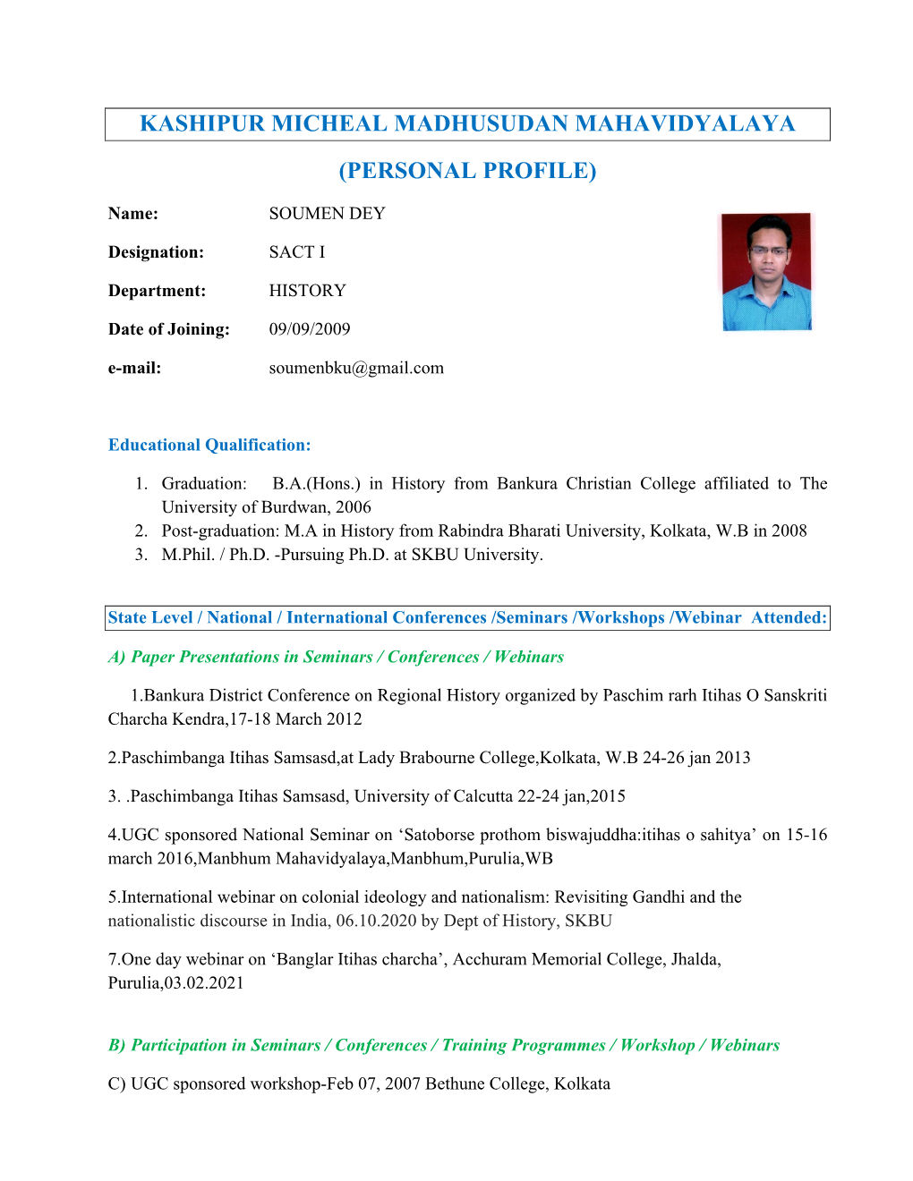 Kashipur Micheal Madhusudan Mahavidyalaya (Personal Profile)