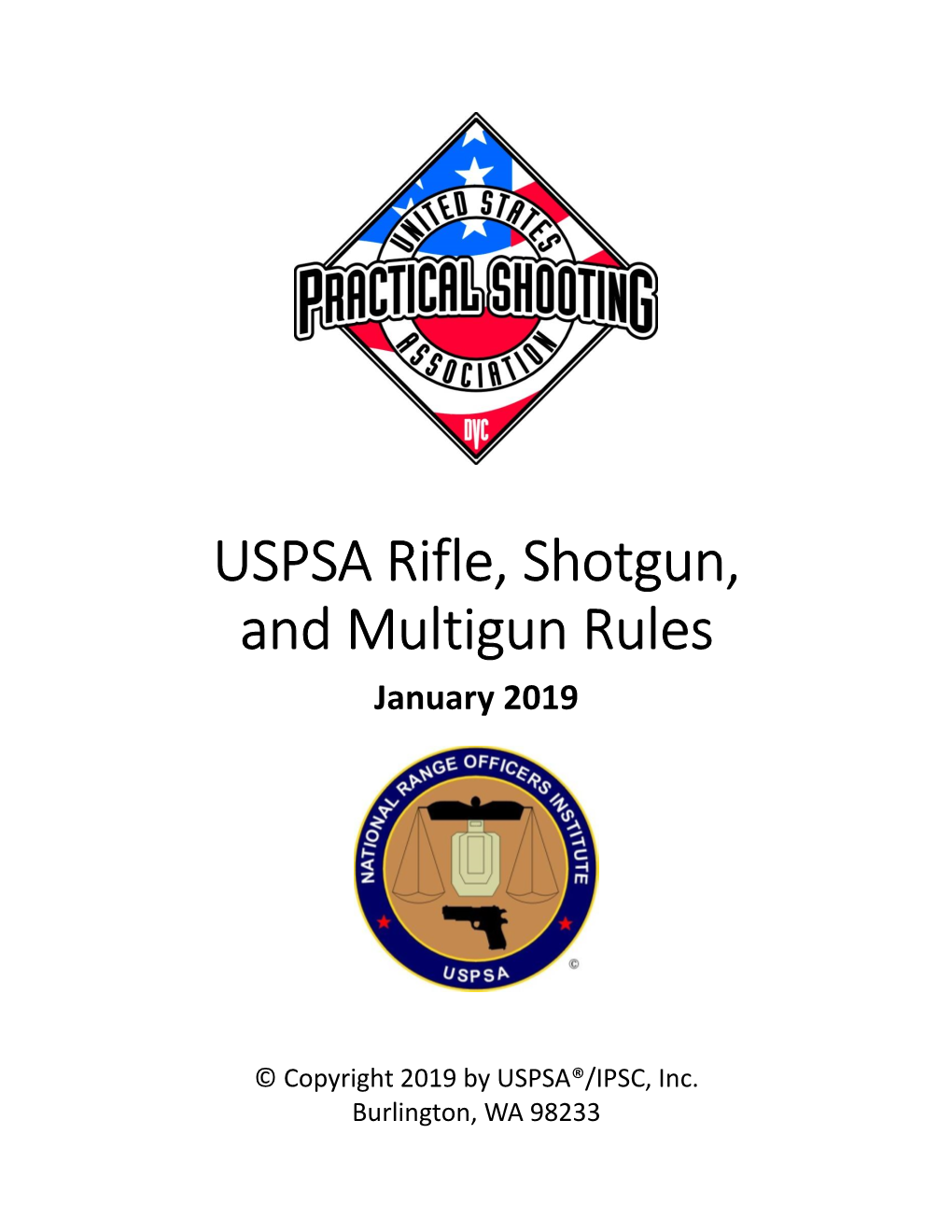 USPSA Rifle, Shotgun, and Multigun Rules January 2019 2