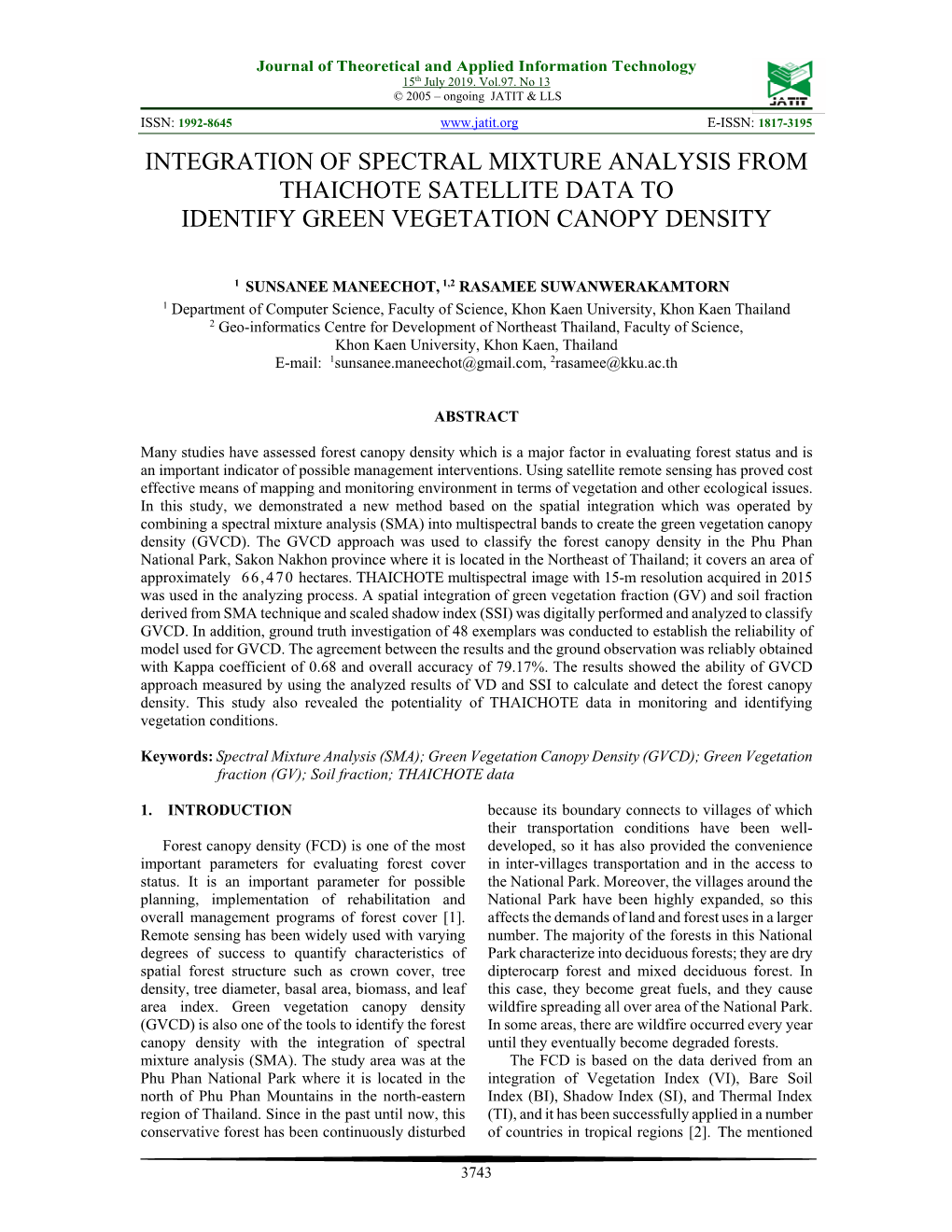 Integration of Spectral Mixture Analysis from Thaichote Satellite Data to Identify Green Vegetation Canopy Density