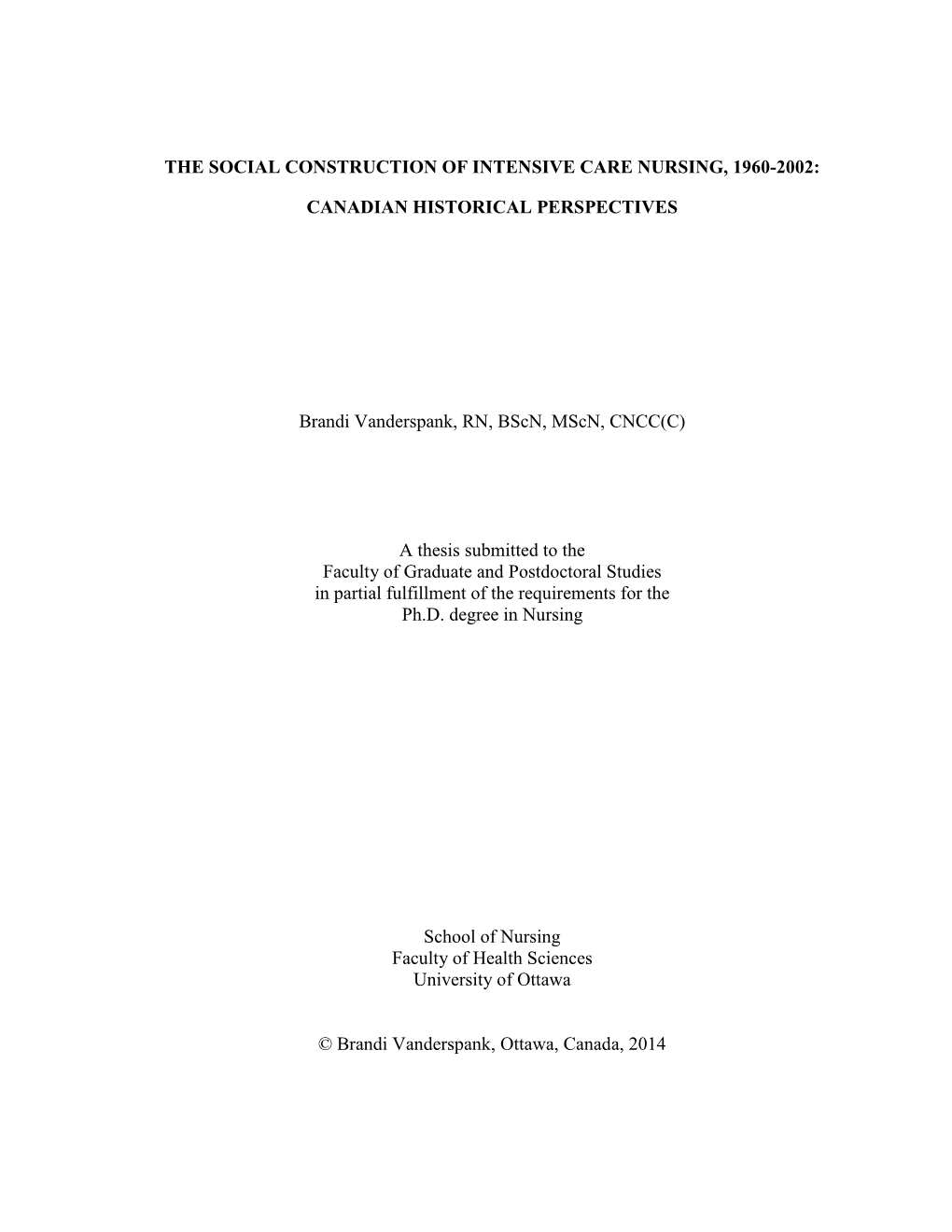 The Social Construction of Intensive Care Nursing, 1960-2002