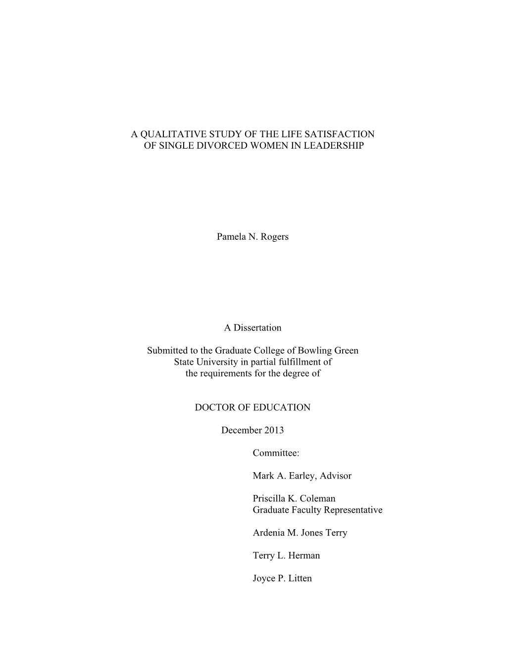 A Qualitative Study of the Life Satisfaction of Single Divorced Women in Leadership