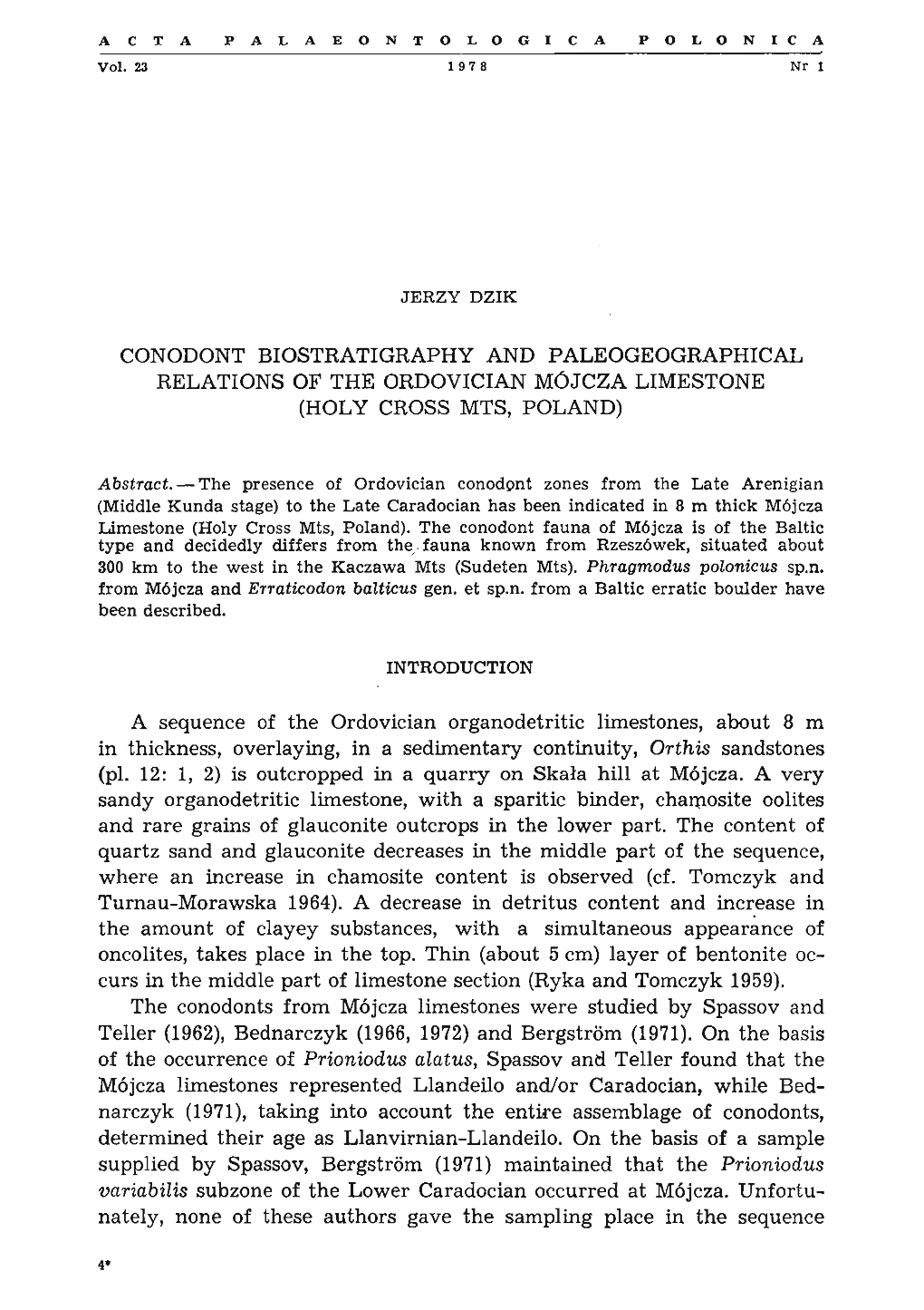 Conodont Biostratigraphy and Paleogeographical Relations of the Ordovician Mojcza Limestone (Holy Cross Mts, Poland)