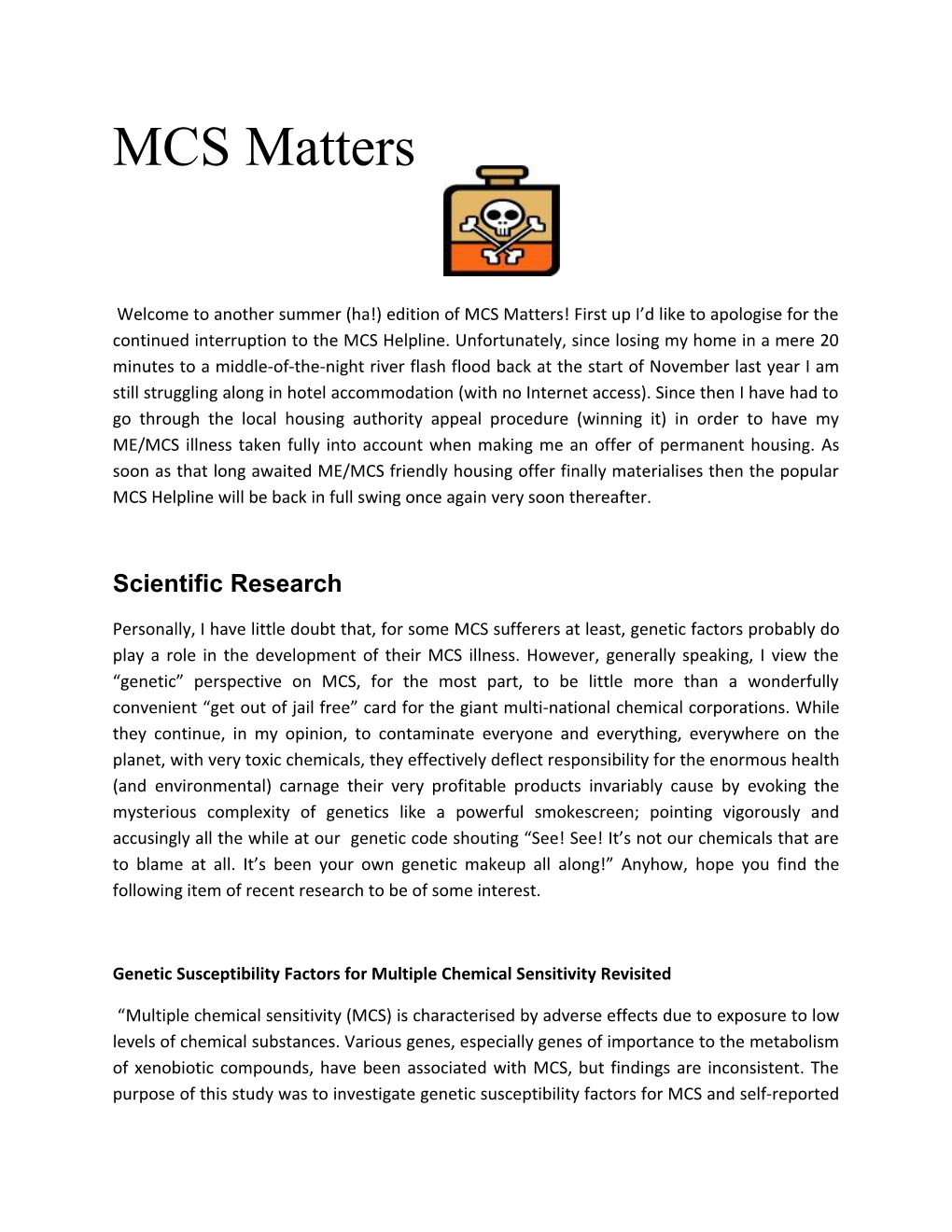 Genetic Susceptibility Factors for Multiple Chemical Sensitivity Revisited