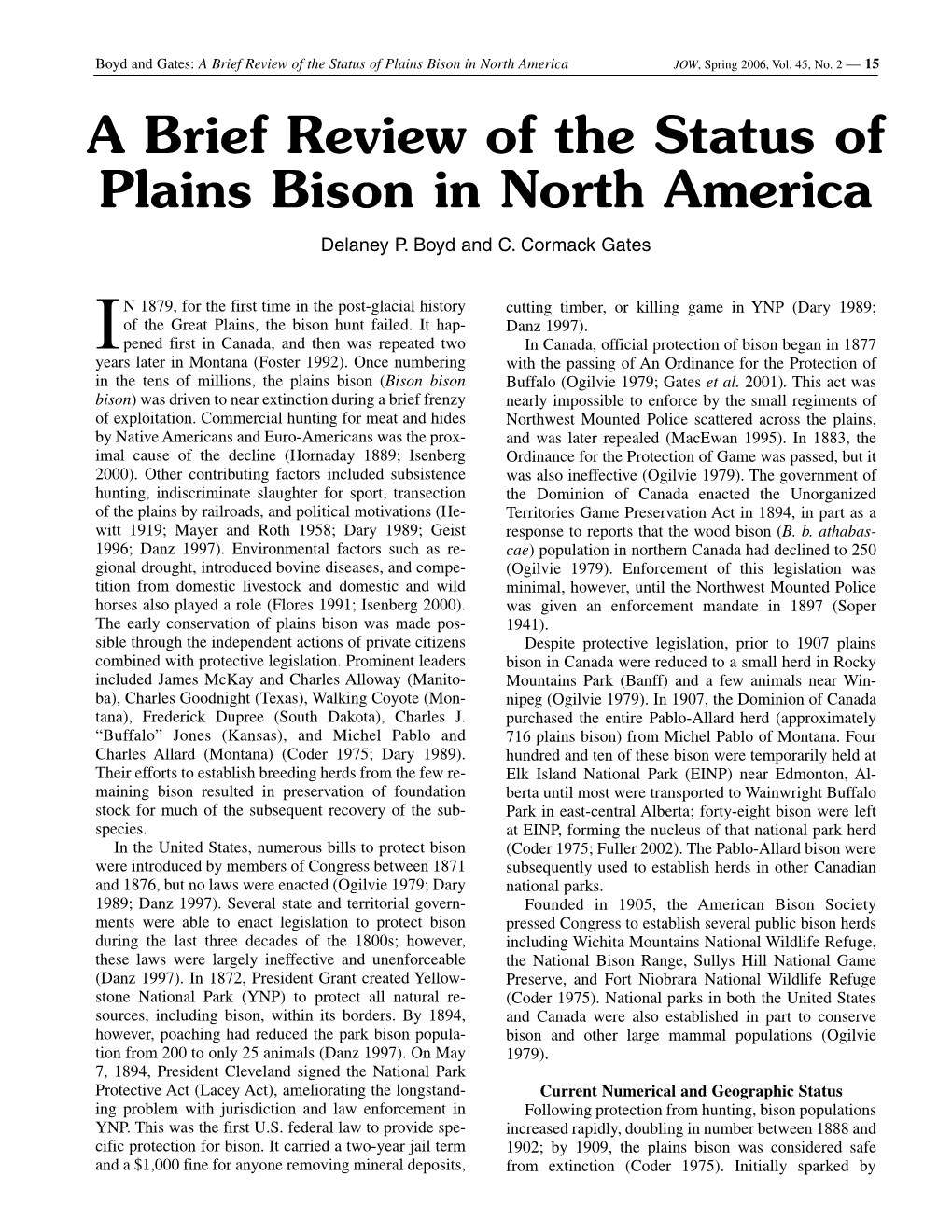 A Brief Review of the Status of Plains Bison in North America JOW, Spring 2006, Vol