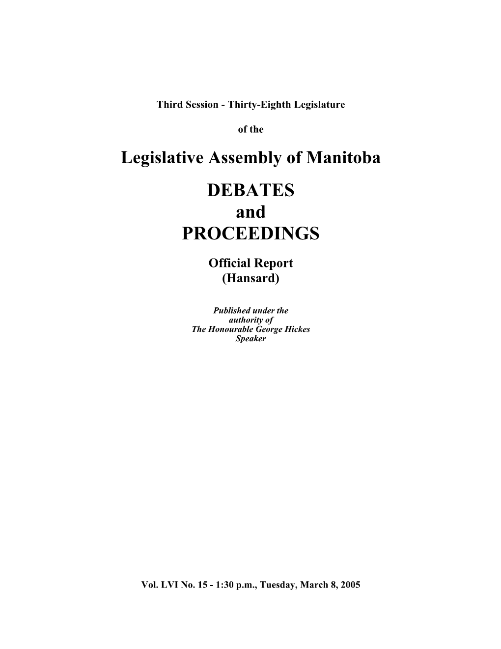 Legislative Assembly of Manitoba DEBATES and PROCEEDINGS