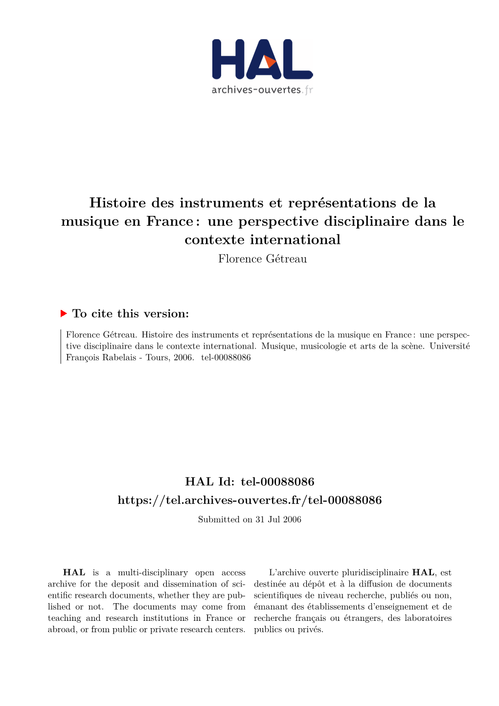 Histoire Des Instruments Et Représentations De La Musique En France : Une Perspective Disciplinaire Dans Le Contexte International Florence Gétreau
