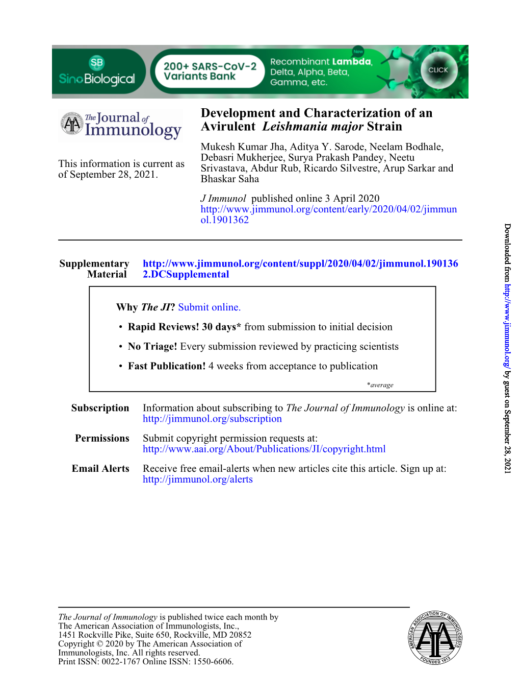 Development and Characterization of an Avirulent Leishmania Major Strain Mukesh Kumar Jha, Aditya Y