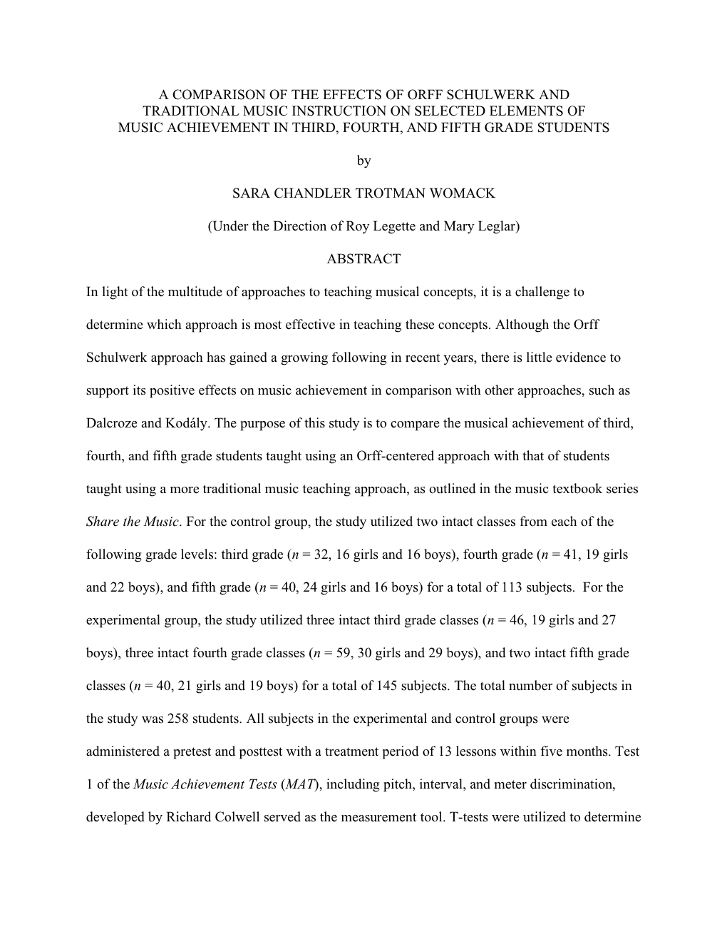 A Comparison of the Effects of Orff Schulwerk and Traditional Music Instruction on Selected Elements of Music Achievement in Third, Fourth, and Fifth Grade Students