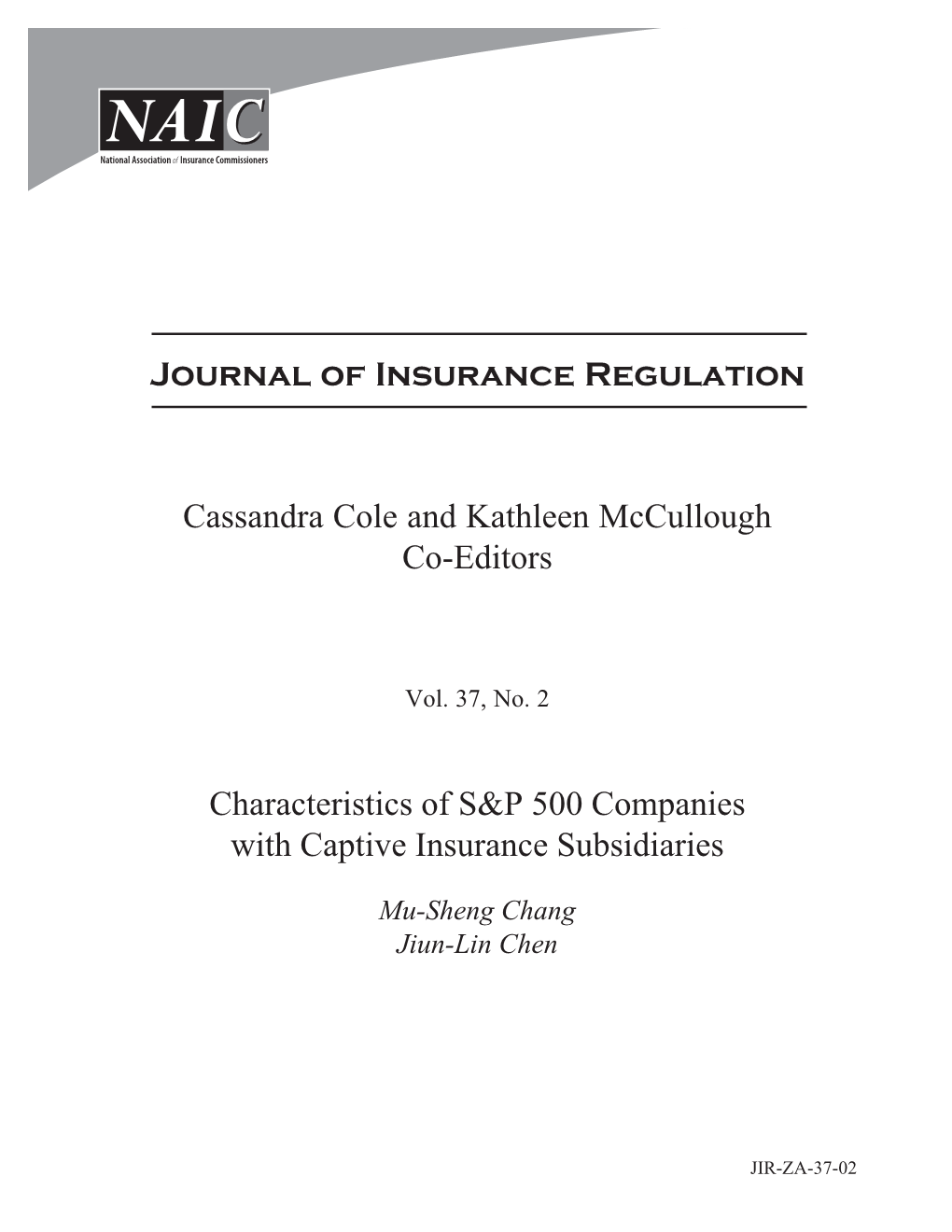 Journal of Insurance Regulation Cassandra Cole and Kathleen
