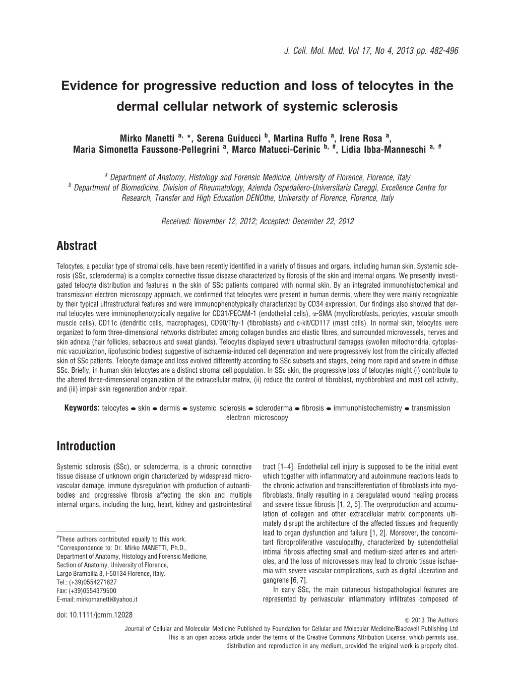 Evidence for Progressive Reduction and Loss of Telocytes in the Dermal Cellular Network of Systemic Sclerosis