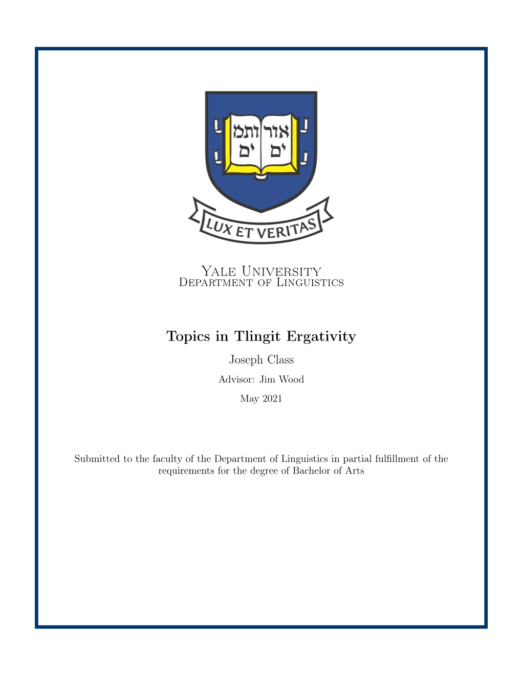 Yale University Topics in Tlingit Ergativity