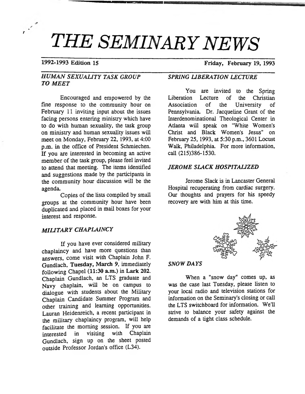 THE SEMINARY NEWS 1992-1993 Edition 15 Friday, February 19, 1993