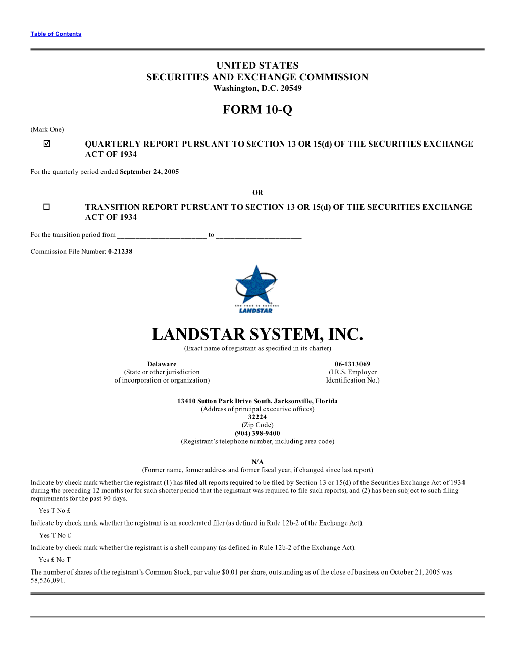 LANDSTAR SYSTEM, INC. (Exact Name of Registrant As Specified in Its Charter)